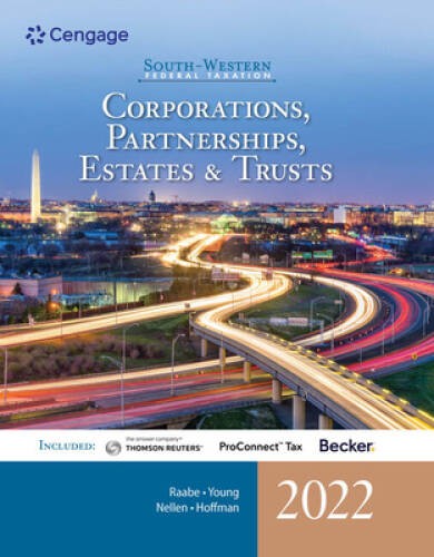 South-Western Federal Taxation 2022: Corporations, Partnerships, Est – VERY GOOD