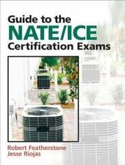 Guide to Nate/Ice Certification Exams by Robert Featherstone: New