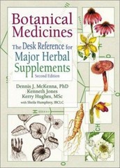 Botanical Medicines : The Desk Reference for Major Herbal Supplem
