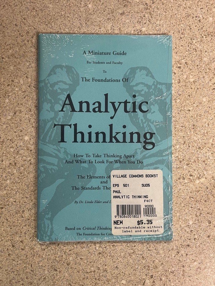 Miniature Guide for Students and Faculty to the Foundations of Analytic Thinking