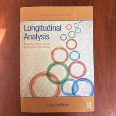 Multivariate Applications Ser.: Longitudinal Analysis : Modeling…
