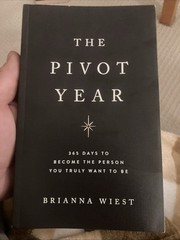 The Pivot Year