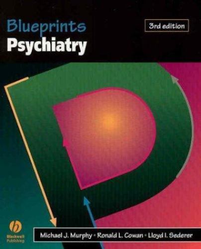 Blueprints Ser.: Blueprints Psychiatry by Lloyd I. Sederer, Ronald Cowan