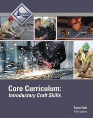 Core Curriculum Trainee Guide (5th Edition) – Paperback By NCCER – ACCEPTABLE