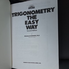 Barron’s Easy Way Ser.: Trigonometry the Easy Way by Douglas D. Downing…
