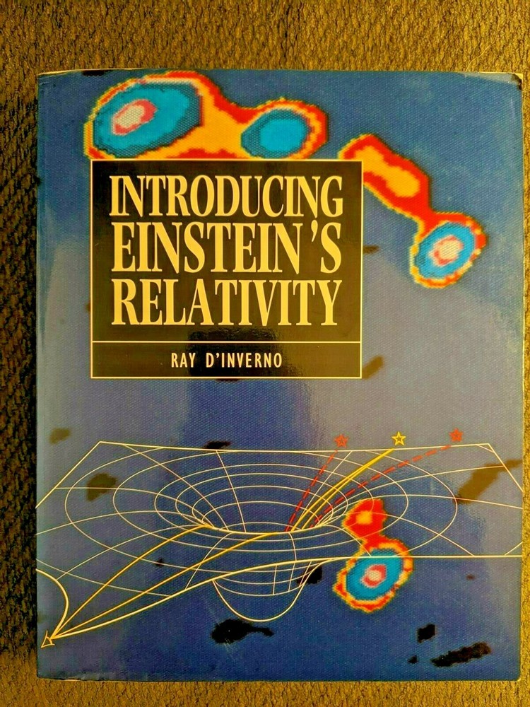 Introducing Einstein’s Relativity by R. D’inverno (1992, UK-Trade Paper)