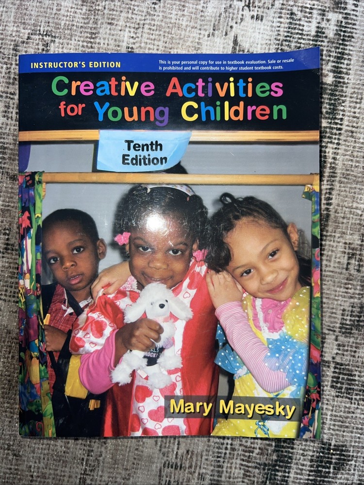 Creative Activities for Young Children by Mary Mayesky Tenth Edition