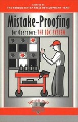 Mistake-Proofing for Operators: The ZQC System (The Shopfloor Series) (Vo – GOOD