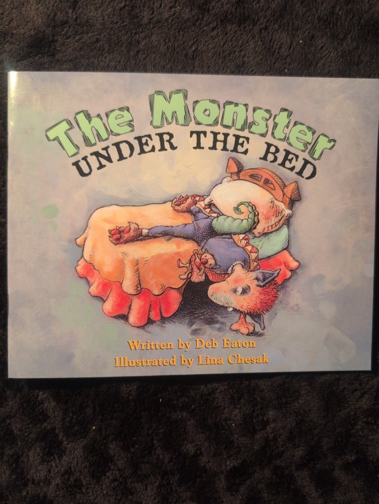 The Monster under the Bed by Deb Eaton
