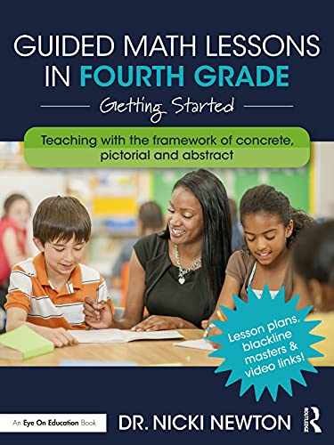 Guided Math Lessons in Fourth Grade – Paperback, by Newton Nicki – Very Good