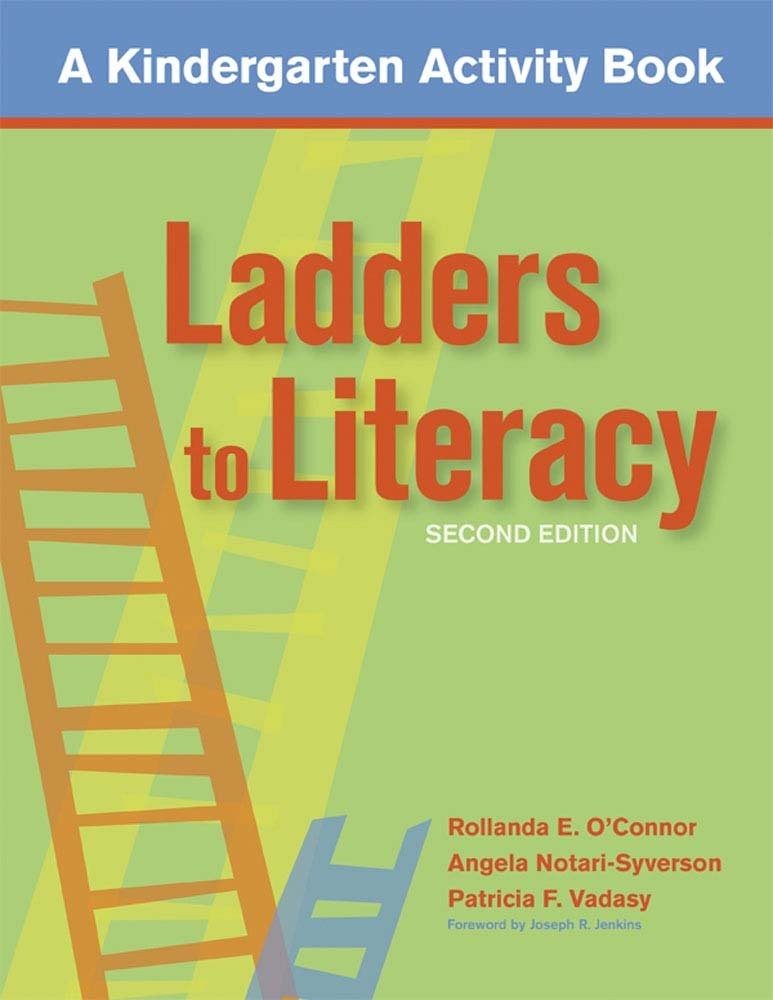 Ladders to Literacy: A Kindergarten Activity Book, Second Edition – spiral_b…