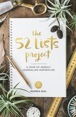52 Lists Ser.: 52 Lists Project Botanical Pattern : A Year of Weekly Journaling