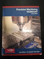 Mindtap Course Precision Machining Technology used ISBN 1-285-44454-X