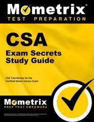 CSA Exam Secrets Study Guide: CSA Test Review for the Certified Senior Advis…
