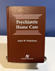 PSYCHIATRIC HOME CARE By Anita Ward Finkelman **Excellent Condition** HARDCOPY