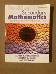 Teaching Secondary Mathematics : Techniques and Enrichment Units by Alfred S….