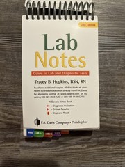 LabNotes : Guide to Lab and Diagnostic Tests by F.A. Davis Company and Tracey…