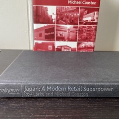 Japan : A Modern Retail Superpower Hardcover Roy Larke 279 Pages Hard cover