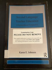 Second Language Teacher Education (… by Johnson, Karen E. Paperback / softback