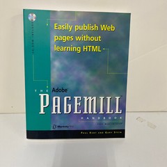 The Adobe Pagemill Handbook by Paul Kent Includes CD-ROM