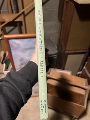 Machine Woodworking by Robert E. Smith McKnight & McKnight Publishing Hardcover