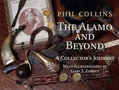 The Alamo and Beyond: A – Hardcover, by Collins Mr. Phil – Very Good b