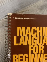 Machine Language for Beginners—Richard Mansfield (Trade Paperback, Spiral Bound)