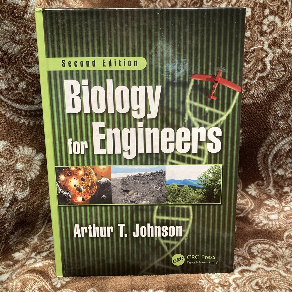 Biology for Engineers, Hardcover by Johnson, Arthur T., Brand New, Free shipp…