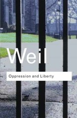 Oppression and Liberty (Routledge – Paperback, by Weil Simone – Acceptable n
