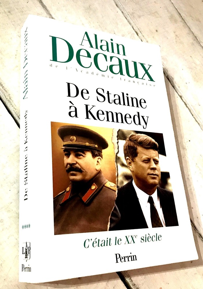 C’etait Le XXe Siecle Perrin De Staline a Decaux Best seller Paperback