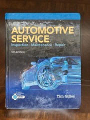 Automotive Service: Inspection Maintenance Hardcover Tim Gilles VERY GOOD BB3