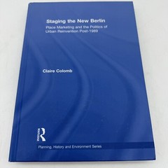 Staging The New Berlin – Claire Colomb – Rutledge – Planning, History And Envi *