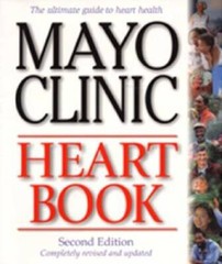 Mayo Clinic Heart Book, Revised Edition: The Ultimate Guide to – VERY GOOD