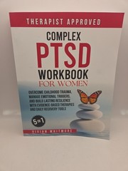 Complex PTSD Workbook for Women 5 in 1: Overcome Childhood Trauma, Manage…