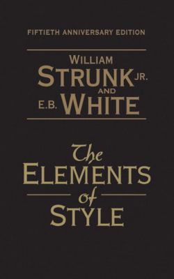 The Elements of Style: 50th Annivers- 0205632645, William Strunk, hardcover, new