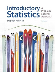Introductory Statistics: A Problem-Solving Approach