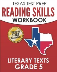 Hawas – TEXAS TEST PREP Reading Skills Workbook Literary Texts Grade 5 – X555z