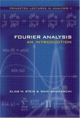 Fourier Analysis : An Introduction by Stein and Shakarchi, International ed.