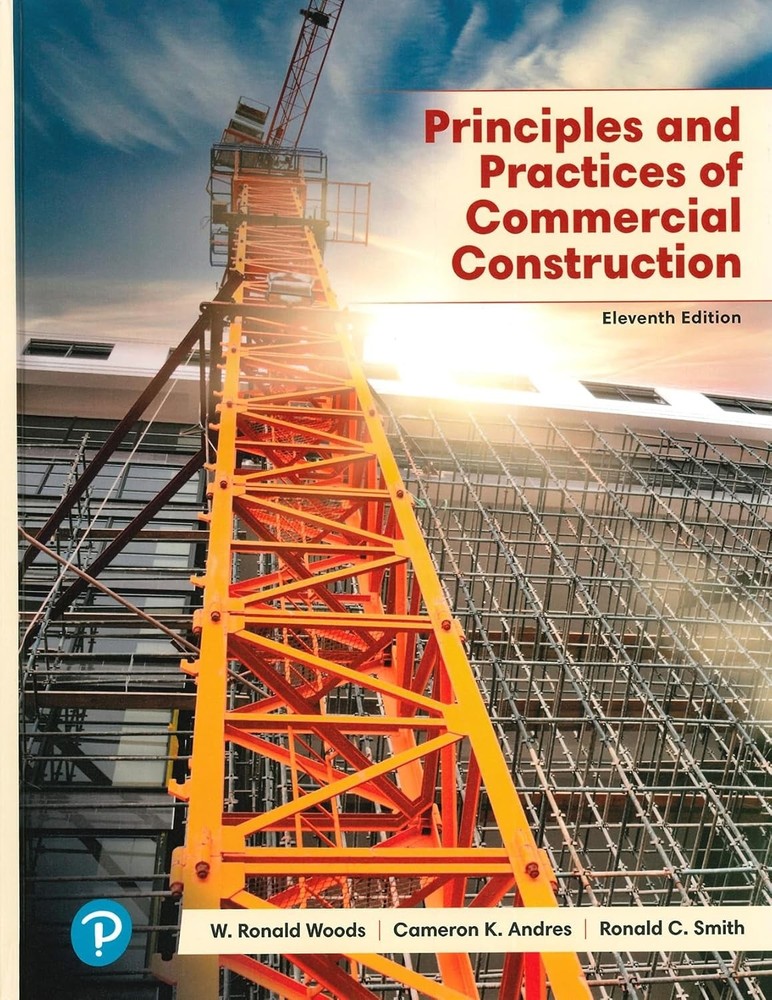 Principles and Practices of Commercial Construction, Eleventh Edition PB