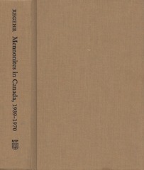 Mennonites in Canada, 1939-1970: A People Transformed (Mennonites in Canada,…