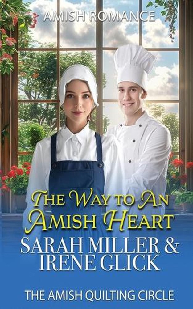 The Way to an Amish Heart by Irene Glick Paperback Book