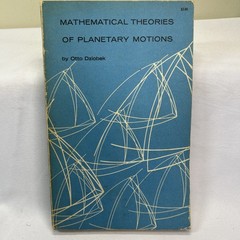 Vintage Mathematical theories of planetary motions Otto Dziobek 1st Edition 1962
