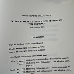 International Classification of Diseases for Oncology First Edition 1976 RARE