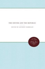 The Editor and the Republic by Anthony Harrigan (English) Paperback Book