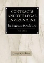 Contracts and the Legal Environment for Engineers and Architects