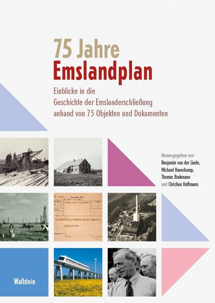 Benjamin van de 75 Jahre Emslandplan: Einblicke in die Ge (Hardback) (UK IMPORT)