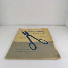 Workbook For General Metals Second Edition by John Feirer 1960 Illustrated PB