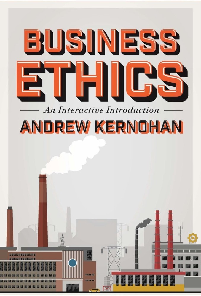 Business Ethics: An Interactive Introduction by Andrew Kernohan (English) Paperb