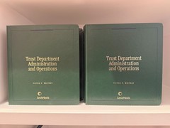 Trust Department Administration and Operations by Victor P. Whitney – 12/2012