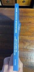 Canine-Assisted Interventions: A Comprehensive Guide to Credentialing Therapy D,